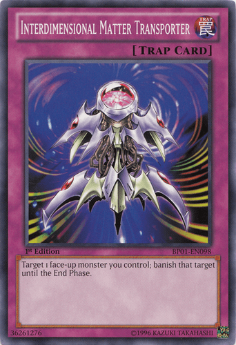 Interdimensional Matter Transporter - BP01-EN098 Starfoil Rare 1st Edition
