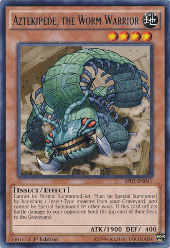 Aztekipede, the Worm Warrior - BP03-EN041 Rare 1st Edition