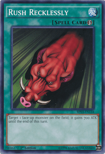 Rush Recklessly - BP03-EN134 Common 1st Edition