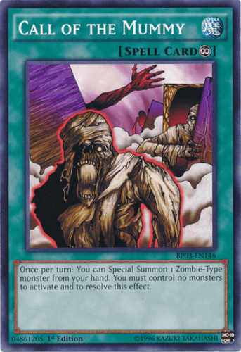 Call of the Mummy - BP03-EN146 Shatterfoil Rare 1st Edition
