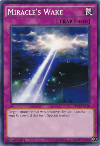 Miracle's Wake - BP03-EN220 Common 1st Edition