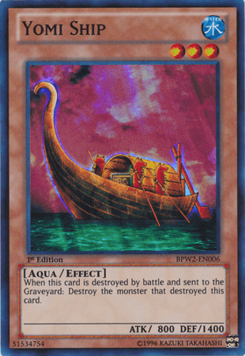 Yomi Ship - BPW2-EN006 Super Rare 1st Edition
