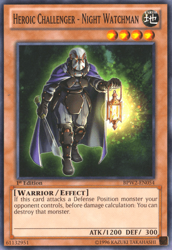 Heroic Challenger - Night Watchman - BPW2-EN054 Common 1st Edition