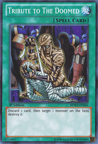 Tribute to the Doomed - BPW2-EN065 Super Rare 1st Edition