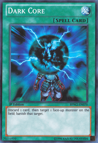 Dark Core - BPW2-EN070 Super Rare 1st Edition