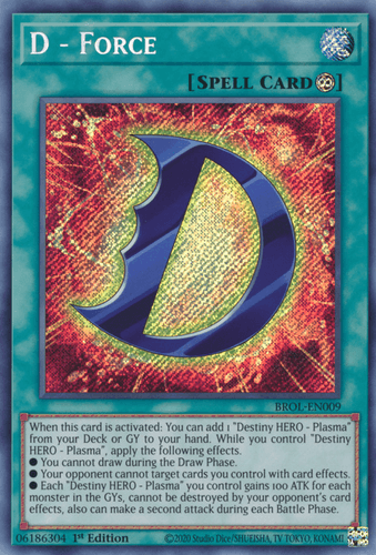 D - Force - BROL-EN009 Secret Rare 1st Edition