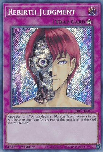 Rebirth Judgment - BROL-EN012 Secret Rare 1st Edition