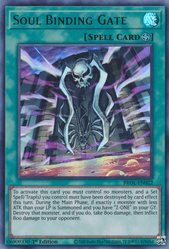 Soul Binding Gate - BROL-EN022 Ultra Rare 1st Edition