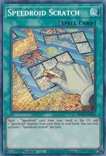 Speedroid Scratch - BROL-EN035 Secret Rare 1st Edition