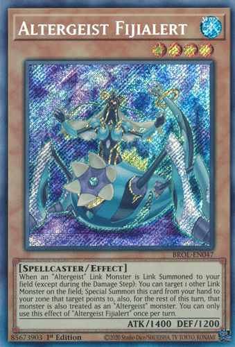 Altergeist Fijialert - BROL-EN047 Secret Rare 1st Edition
