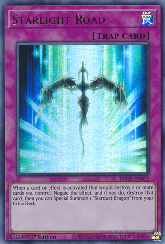 Starlight Road - BROL-EN072 Ultra Rare 1st Edition