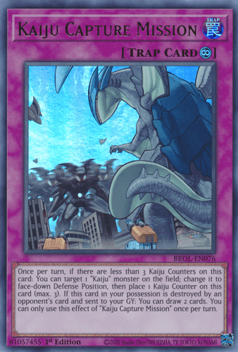 Kaiju Capture Mission - BROL-EN076 Ultra Rare 1st Edition