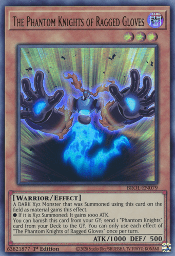 The Phantom Knights of Ragged Gloves - BROL-EN079 Ultra Rare 1st Edition