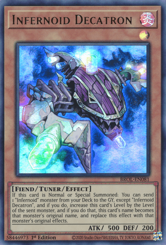 Infernoid Decatron - BROL-EN081 Ultra Rare 1st Edition