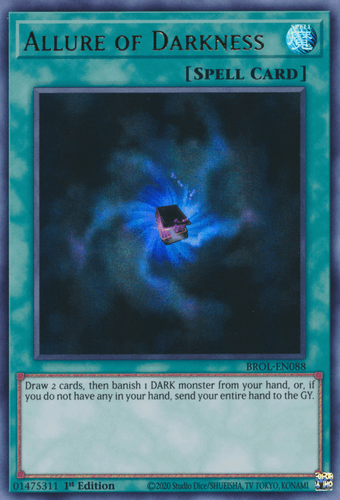 Allure of Darkness - BROL-EN088 Ultra Rare 1st Edition