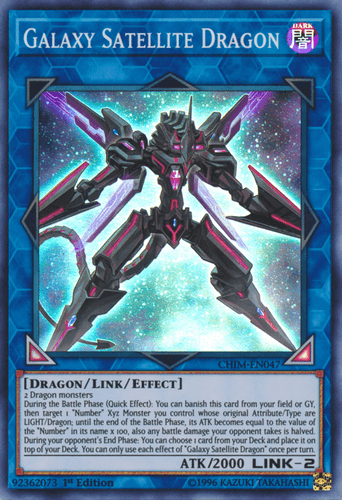 Galaxy Satellite Dragon - CHIM-EN047 Super Rare 1st Edition