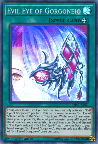 Evil Eye of Gorgoneio - CHIM-EN062 Super Rare 1st Edition