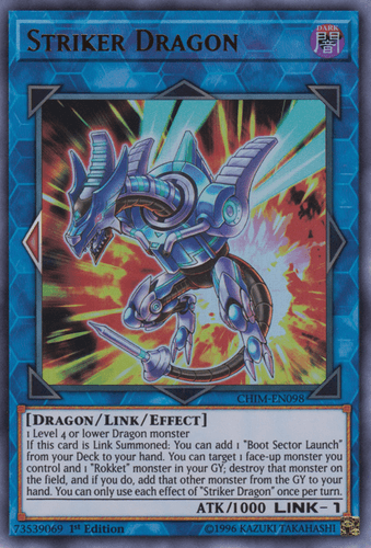 Striker Dragon - CHIM-EN098 Ultra Rare 1st Edition
