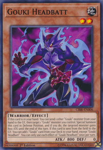 Gouki Headbatt - CIBR-EN006 Common 1st Edition