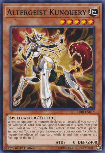 Altergeist Kunquery - CIBR-EN015 Common 1st Edition