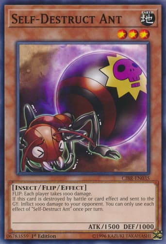 Self-Destruct Ant - CIBR-EN035 Common 1st Edition