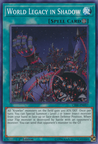 World Legacy in Shadow - CIBR-EN057 Common 1st Edition