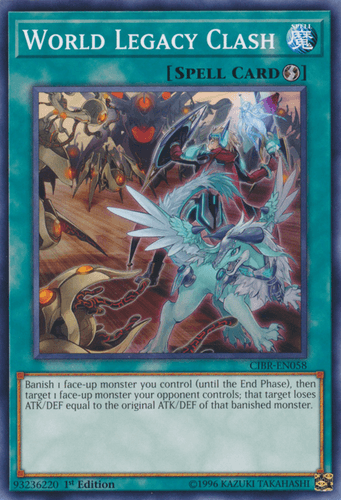 World Legacy Clash - CIBR-EN058 Common 1st Edition