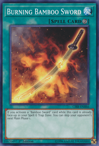 Burning Bamboo Sword - CIBR-EN066 Short Print Unlimited