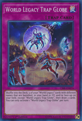 World Legacy Trap Globe - CIBR-EN074 Super Rare Unlimited