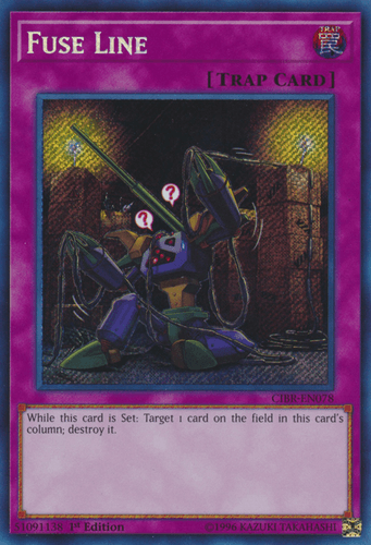 Fuse Line - CIBR-EN078 Secret Rare 1st Edition