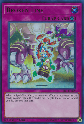 Broken Line - CIBR-EN079 Ultra Rare 1st Edition