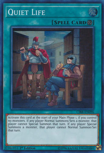 Quiet Life - CIBR-EN096 Super Rare Unlimited