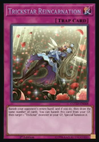 Trickstar Reincarnation - COTD-EN068 Secret Rare 1st Edition