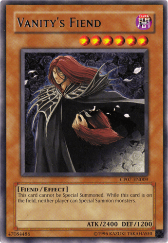 Vanity's Fiend - CP07-EN009 Rare Unlimited