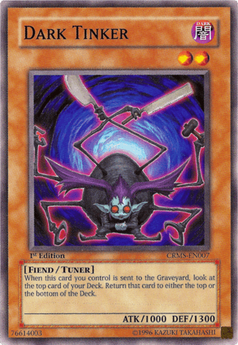 Dark Tinker - CRMS-EN007 Common 1st Edition