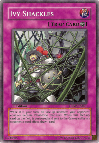 Ivy Shackles - CRMS-EN070 Common 1st Edition