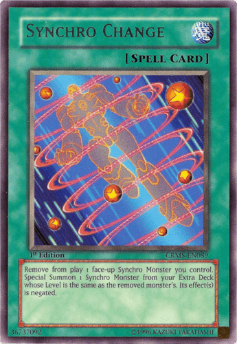 Synchro Change - CRMS-EN089 Rare 1st Edition