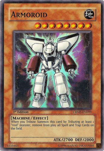 Armoroid - CRMS-EN099 Super Rare 1st Edition