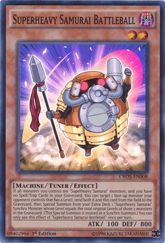 Superheavy Samurai Battleball - CROS-EN008 Super Rare Unlimited