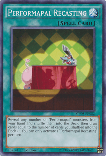 Performapal Recasting - CROS-EN052 Common 1st Edition