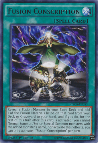 Fusion Conscription - CROS-EN053 Rare 1st Edition