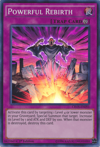 Powerful Rebirth - CROS-EN093 Super Rare Unlimited
