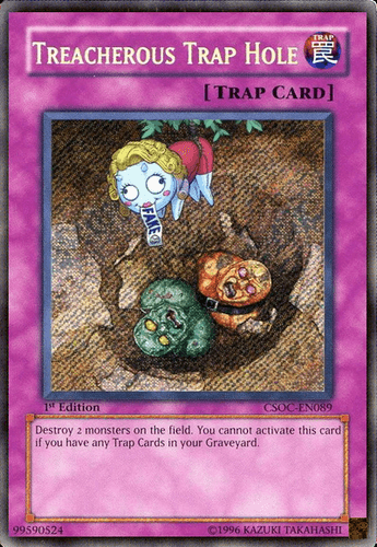 Treacherous Trap Hole - CSOC-EN089 Secret Rare 1st Edition