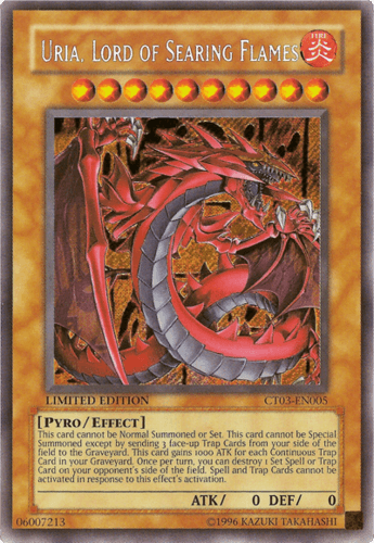Uria, Lord of Searing Flames - CT03-EN005 Secret Rare Limited Edition