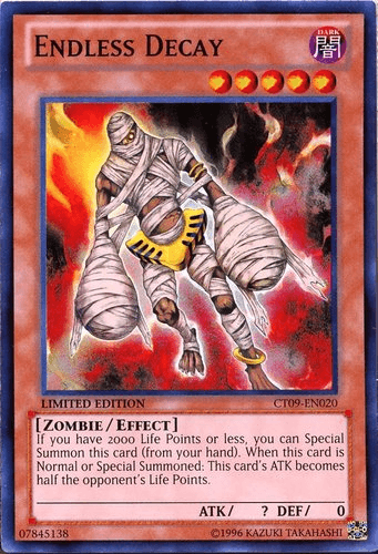 Endless Decay - CT09-EN020 Super Rare Limited Edition