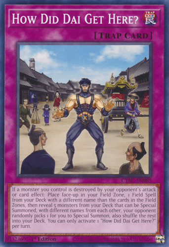 How Did Dai Get Here? - CYAC-EN085 Common 1st Edition