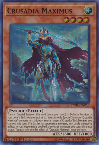 Crusadia Maximus - CYHO-EN010 Super Rare Unlimited