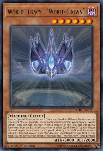 World Legacy - "World Crown" - CYHO-EN011 Rare Unlimited