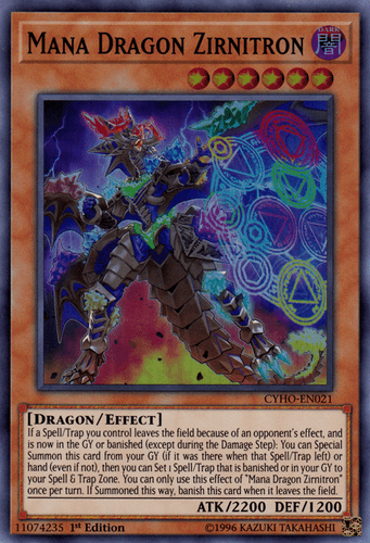 Mana Dragon Zirnitron - CYHO-EN021 Super Rare 1st Edition