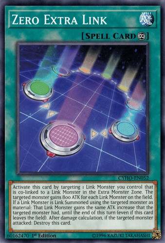 Zero Extra Link - CYHO-EN052 Common 1st Edition